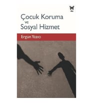 Çocuk Koruma ve Sosyal Hizmet