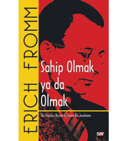 Sahip Olmak ya da Olmak