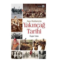 Ana Hatlarıyla Yakınçağ Tarihi