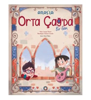 Atlas’la Orta Çağ’da Bir Gün
