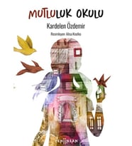 Mutluluk Okulu