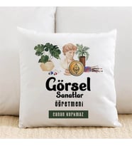 Kişiye Özel Görsel Sanatlar Öğretmenlerine Özel Yastık