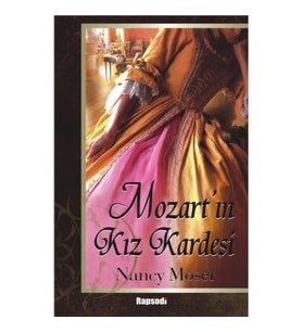 Mozart In Kız Kardeşi-Nancy Moser