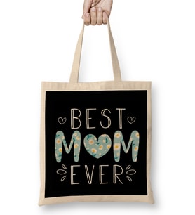 Best Mom Ever Anneler Günü Bez Çanta Uzun Saplı