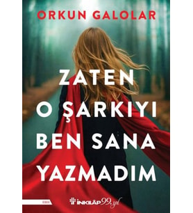 Zaten O Şarkıyı Ben Sana Yazmadım