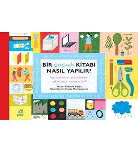 Bir Çocuk Kitabı Nasıl Yapılır? Ve Bunun Çevresel Etkileri Nelerdir?