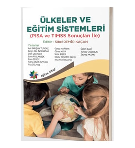 Ülkeler ve Eğitim Sistemleri (Pısa ve Tımss Sonuçları Ile)