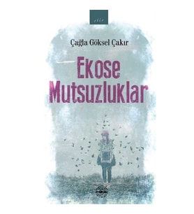 Ekose Mutsuzluklar