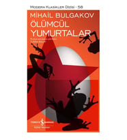 Ölümcül Yumurtalar – Sert Kapak - Mihail Bulgakov
