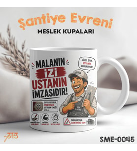 Sıvacıya Hediye Esprili Meslek Kupası - Şantiye Serisi Malanın İzi Ustanın İmzasıdır Baskılı Kupa Bardak