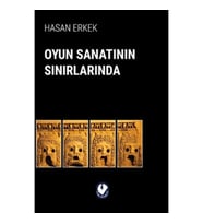 Oyun Sanatının Sınırlarında