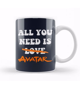 All You Need Is Avatar The Last Airbender Kupa Bardak Porselen