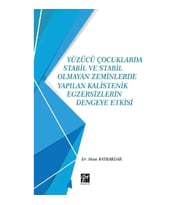Yüzücü Çocuklarda Stabil ve Stabil Olmayan Zeminlerde Yapılan Kalistenik Egzersizlerin Dengeye Etkis