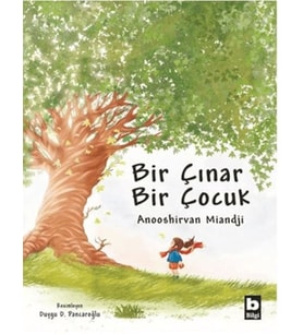 Bir Çınar Bir Çocuk (Ciltli)