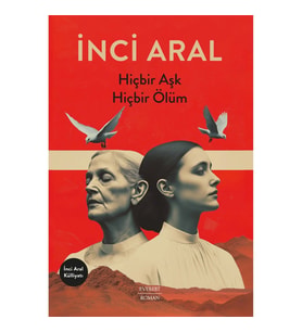 Hiçbir Aşk Hiçbir Ölüm