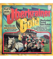 Oberkrainer Sextett Janes Kalšek* – Oberkrainer Gold