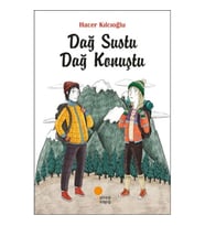 Dağ Sustu Dağ Konuştu