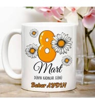 Kişiye Özel 8 Mart Dünya Kadınlar Günü Kupa Bardak (Beyaz - Beyaz)