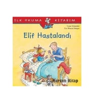 Elif Hastalandı Liane Schneider