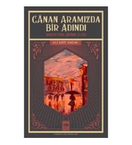 Canan Aramızda Bir Adındı