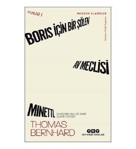 Boris İçin Bir Şölen, Av Meclisi, Minetti - Oyunlar 1