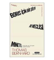 Boris İçin Bir Şölen, Av Meclisi, Minetti - Oyunlar 1