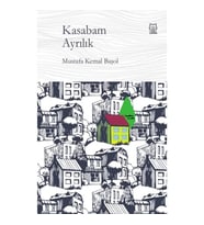 Kasabam Ayrılık