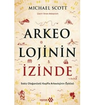 Arkeolojinin İzinde