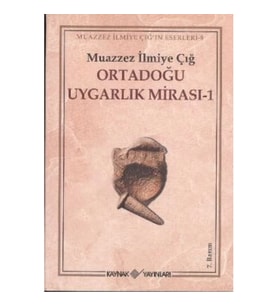 Ortadoğu Uygarlık Mirası -1
