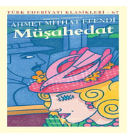 Müşahedat - Günümüz Türkçesiyle - Modern Klasikler Dizisi