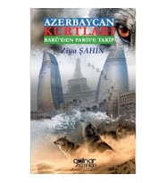 Azerbaycan Kurtları Bakü'den Paris'e Takip