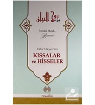 Ruhu'l-Beyan'dan Kıssalar ve Hisseler