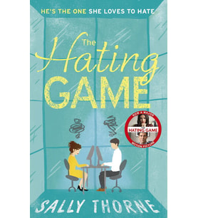 The Hating Game: 'The Very Best Book To Self-Isolate With' Goodreads Reviewer: The Tiktok Sensation! (Krem)