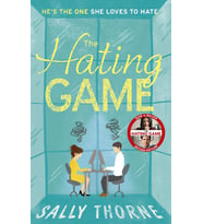 The Hating Game: 'The Very Best Book To Self-Isolate With' Goodreads Reviewer: The Tiktok Sensation! (Krem)