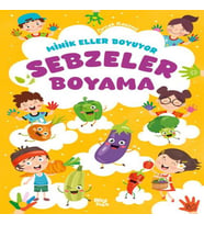 Minik Eller Boyuyor – Sebzeler Boyama Kitabı (Örnek li)
