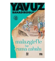 Malazgirt’te Bir Cuma Sabahı