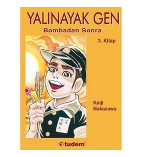 Yalınayak Gen Bombadan Sonra 3. Kitap