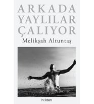 Arkada Yaylılar Çalıyor (Ciltli)