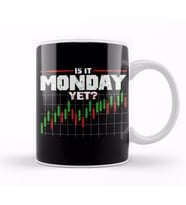 Is It Monday Yet Funny Stock Market Trading Kupa Bardak Porselen