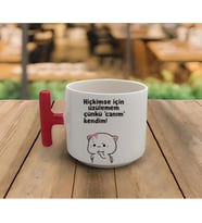 Tanem Hiçkimse Için Üzülemem Çünkü Canım Kendim - T Kulp Kupa