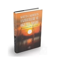 Kur'an-ı Kerim'in Faziletleri Ve Okuma Adabı (karton Kapak)