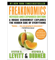 Freakonomics Revised And Expanded Edition: A Rogue Economist Explores The Hidden Side Of Everything