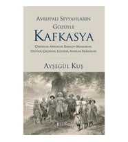 Avrupalı Seyyahların Gözüyle Kafkasya