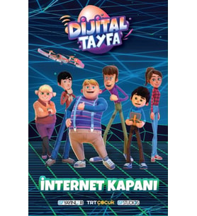 Dijital Tayfa – İnternet Kapanı