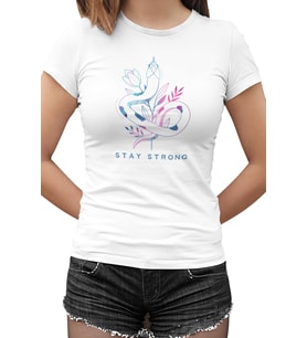 Stay Strong Beyaz Kadın Tshirt