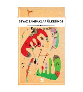 Beyaz Zambaklar Ülkesinde