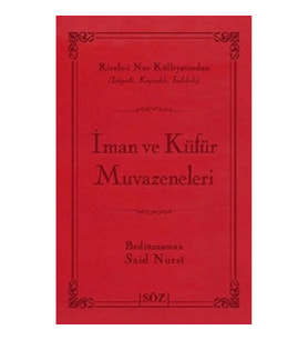 İman ve Küfür Muvazeneleri (Ciltli)