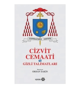 Cizvit Cemaati ve Gizli Talimatları
