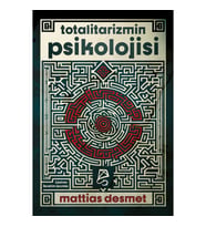 Totalitarizmin Psikolojisi