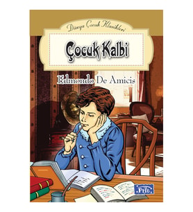 Dünya Çocuk Klasikleri Dizisi Çocuk Kalbi